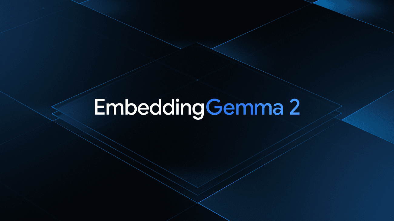 谷歌推出 EmbeddingGemma 2:支持多模态、7.4 亿参数量化手机端运行只需 191MB 内存