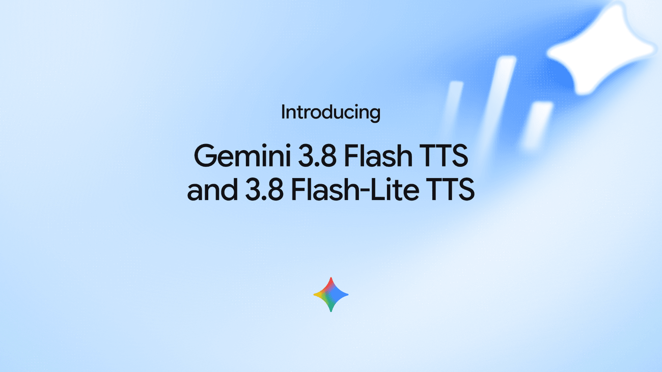谷歌推出 Gemini 3.8 Flash / Flash-Lite 文本转语音模型,每一行台词都能精确控制